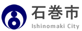 石巻市 - Ishinomaki City -